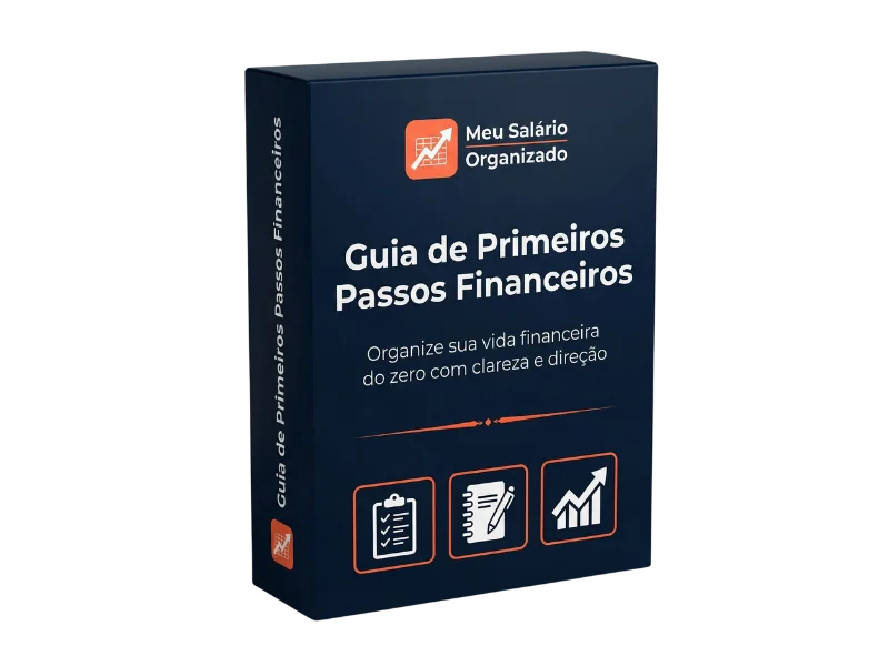 Guia de Primeiros Passos Financeiros